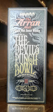 Load image into Gallery viewer, Arran Malts The Devils Punch Bowl Chapter III The Fiendish Finale Scotch Single Malt Whisky 53.4%ABV 70cl